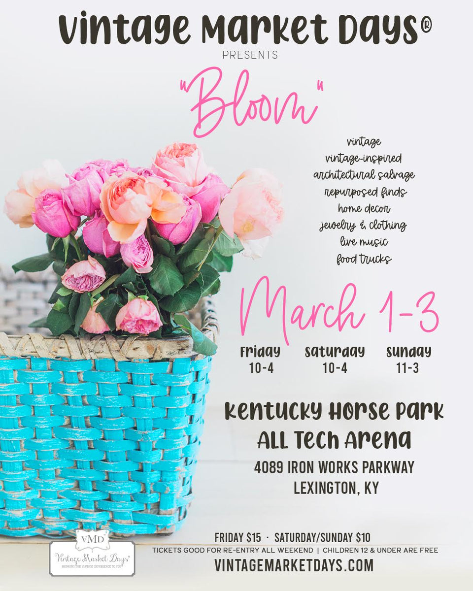 Vintage Market Days Lexington Spring Market B.T. Leigh's Events B.T