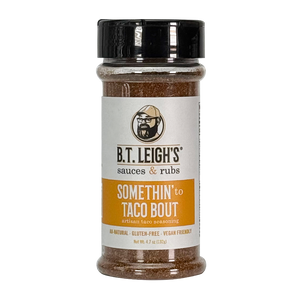 Somethin' To Taco Bout - Gluten-Free Taco Seasoning - 4.7 oz Bottle