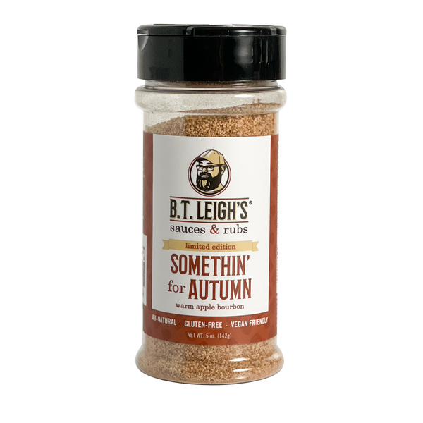 Somethin' For Autumn - Warm Apple Bourbon Spice Blend - 5 oz Bottle - B.T. Leigh's Sauces and Rubs - Seasonings & Spices