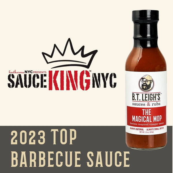 B.T. Leigh's The Magical Mop barbecue sauce bottle named 2023 top barbecue sauce by Sauce King NYC