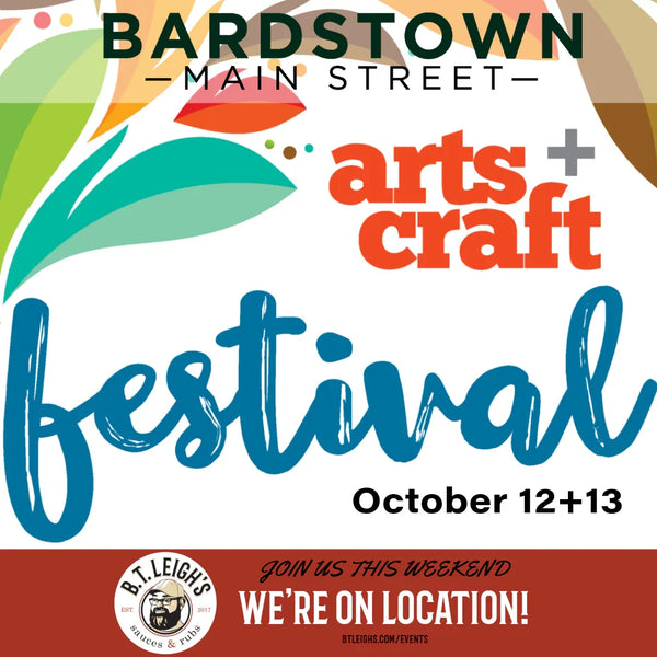 Bardstown Main Street arts and craft festival banner with B.T. Leigh's Sauces and Rubs logo.