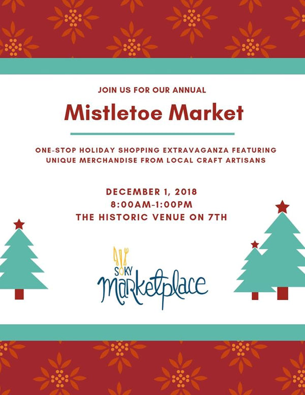 Mistletoe Market at SoKY Marketplace