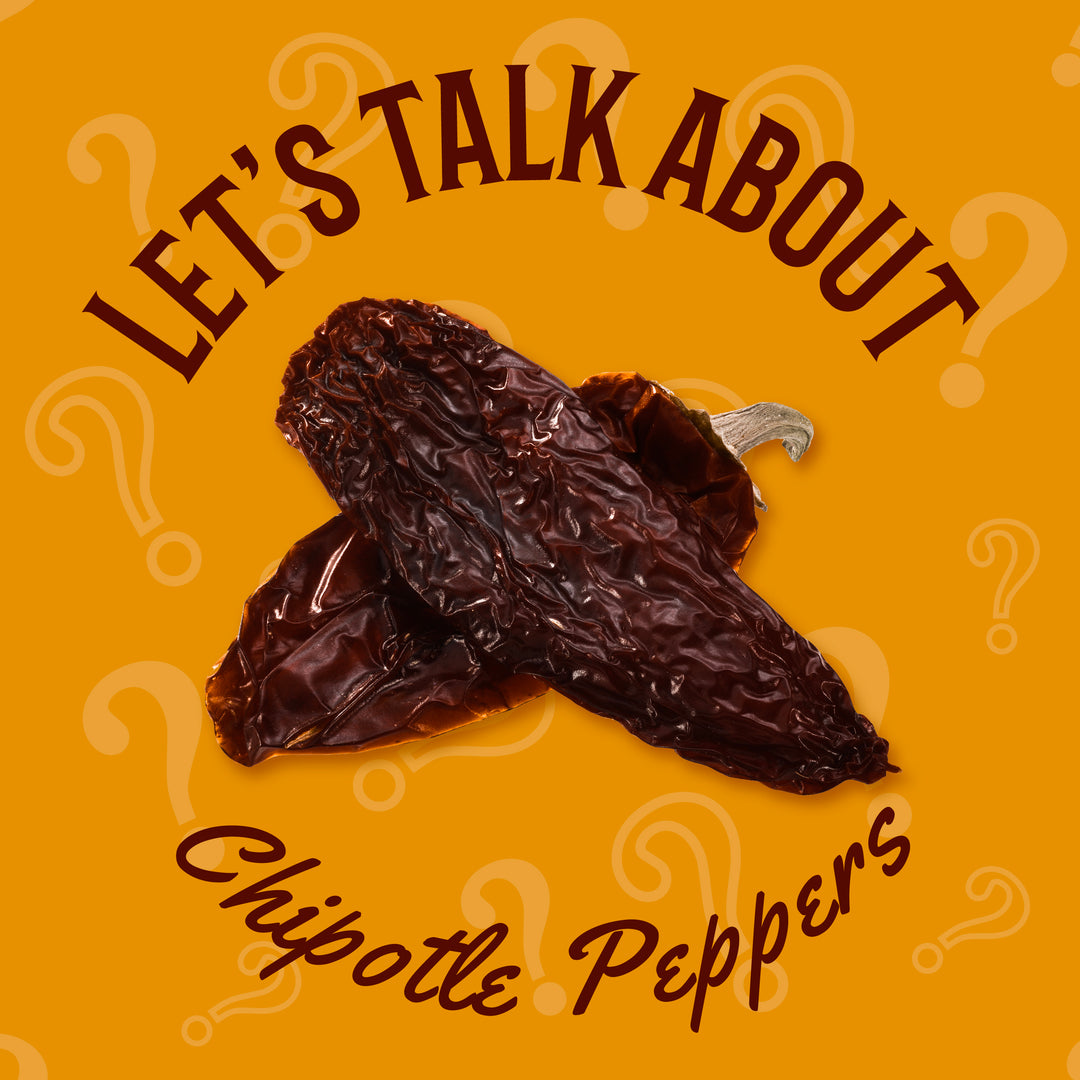 Chipotle Peppers | Let's Talk About | B.T. Leigh's Sauces and Rubs
