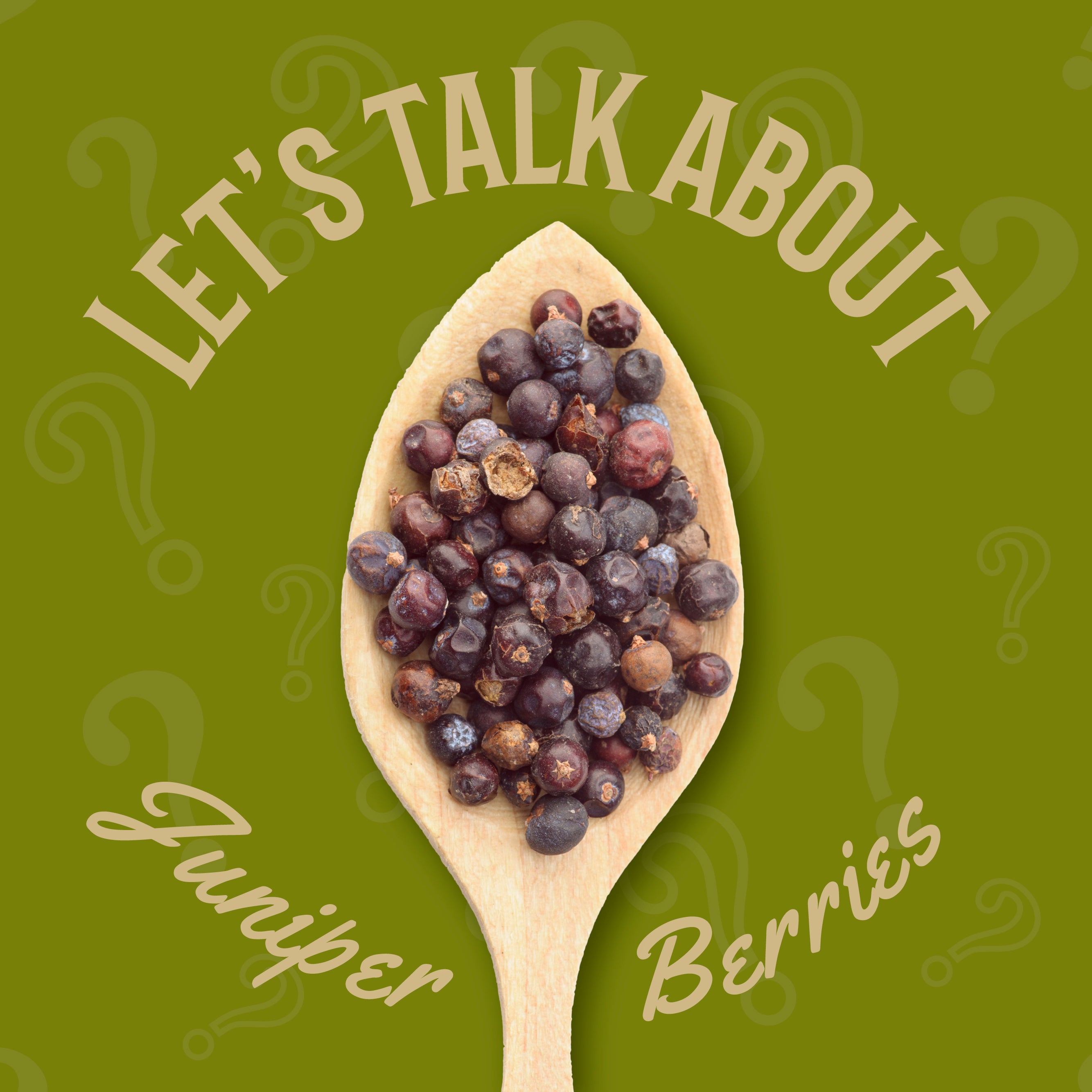 Juniper Berries, Let's Talk About