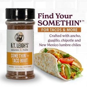 Somethin' To Taco Bout - Gluten-Free Taco Seasoning - 4.7 oz Bottle