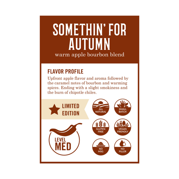 Somethin' For Autumn - Warm Apple Bourbon Spice Blend - 5 oz Bottle
