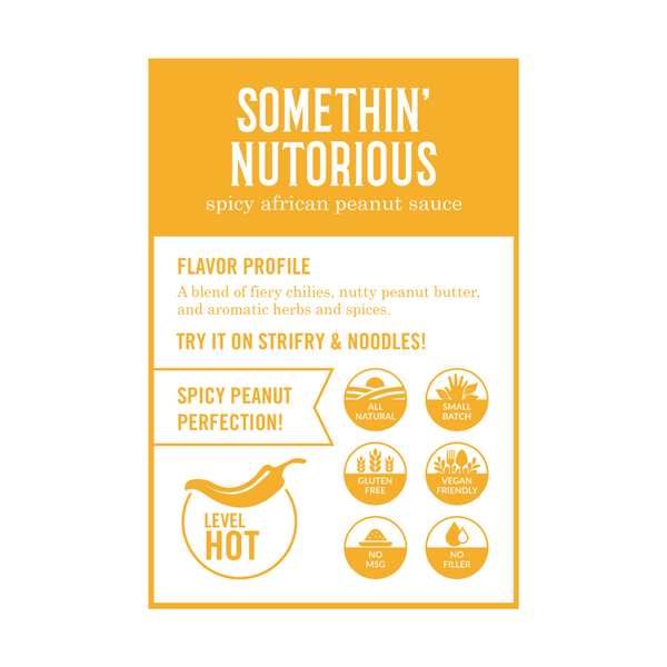 Somethin' Nutorious - Spicy African Peanut Sauce - 12 oz Bottle