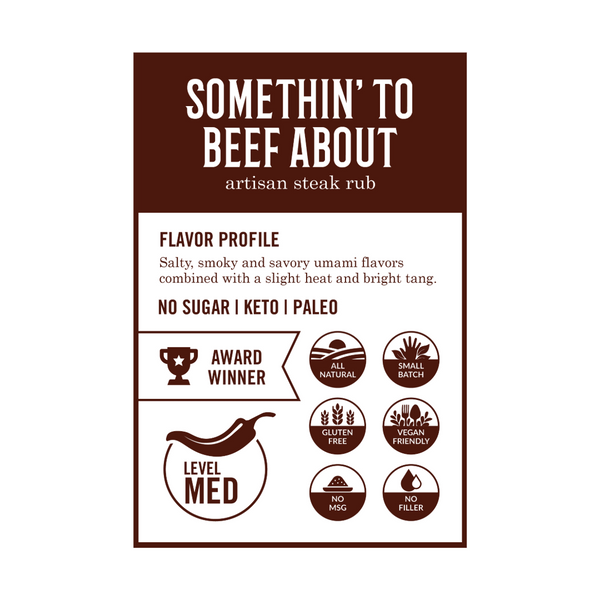 Somethin' To Beef About - Savory Umami Steak Blend